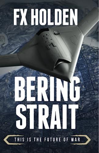 Bering Strait (Future War, Band 3)