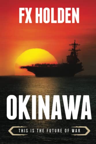 OKINAWA: This is the Future of War