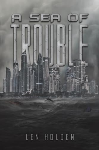 A Sea of Trouble von Austin Macauley Publishers