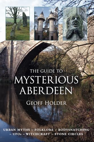 The Guide to Mysterious Aberdeen