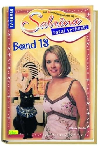 Sabrina - total verhext!: Eine magische Zeitreise ins alte Ägypten von Panini Verlags GmbH