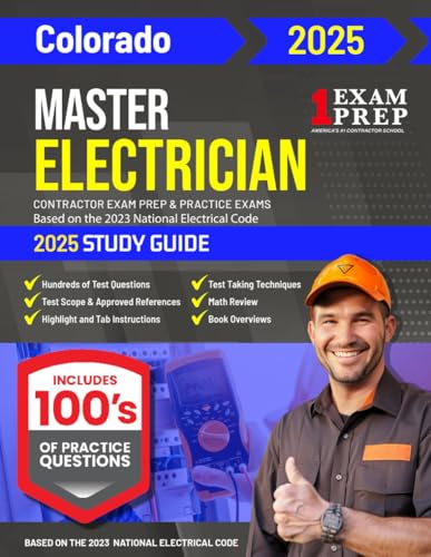 2025 Colorado Master Electrician Exam Prep and Study Guide: Contractor Exam Preparation & Practice Exams Based on the 2023 National Electrical Code 2025 Colorado Master Electrician Exam Prep and Study Guide: Contractor Exam Preparation & Practice Exams Based on the 2023 National Electrical Code von Independently published