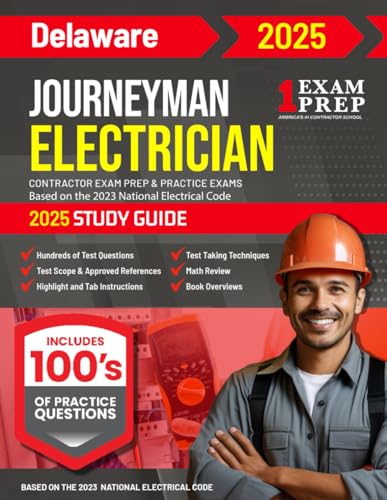 2025 Delaware Journeyman Electrician Exam Prep and Study Guide: Contractor Exam Preparation & Practice Exams Based on the 2023 National Electrical Code 2025 Delaware Journeyman Electrician Exam Prep and Study Guide: Contractor Exam Preparation & Practice Exams Based on the 2023 National Electrical Code von Independently published