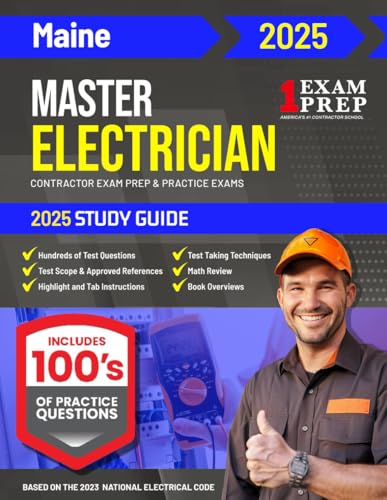 2025 Maine Master Electrician Exam Prep and Study Guide: Contractor Exam Preparation & Practice Exams Based on the 2023 National Electrical Code 2025 Maine Master Electrician Exam Prep and Study Guide: Contractor Exam Preparation & Practice Exams Based on the 2023 National Electrical Code von Independently published