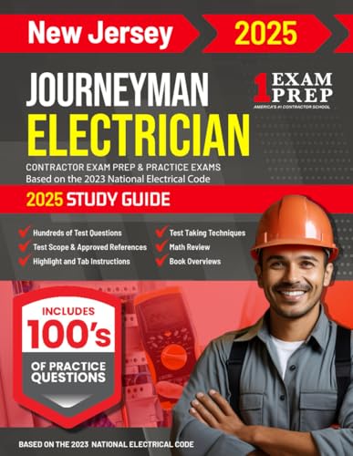 2025 New Jersey Journeyman Electrician Exam Prep and Study Guide: Contractor Exam Preparation & Practice Exams based on the 2023 National Electrical Code 2025 New Jersey Journeyman Electrician Exam Prep and Study Guide: Contractor Exam Preparation & Practice Exams based on the 2023 National Electrical Code von Independently published