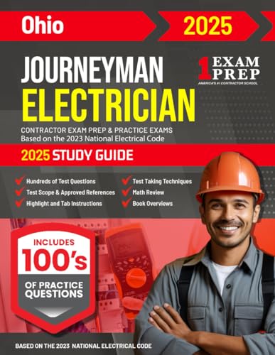 2025 Ohio Journeyman Electrician Exam Prep and Study Guide: Contractor Exam Preparation & Practice Exams Based on the 2023 National Electrical Code 2025 Ohio Journeyman Electrician Exam Prep and Study Guide: Contractor Exam Preparation & Practice Exams Based on the 2023 National Electrical Code von Independently published