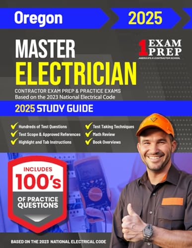 2025 Oregon Master Electrician Exam Prep and Study Guide: Contractor Exam Preparation & Practice Exams Based on the 2023 National Electrical Code 2025 Oregon Master Electrician Exam Prep and Study Guide: Contractor Exam Preparation & Practice Exams Based on the 2023 National Electrical Code von Independently published