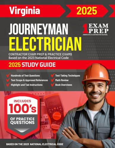 2025 Virginia Journeyman Electrician Exam Prep and Study Guide: Contractor Exam Preparation & Practice Exams Based on the 2023 National Electrical Code 2025 Virginia Journeyman Electrician Exam Prep and Study Guide: Contractor Exam Preparation & Practice Exams Based on the 2023 National Electrical Code von Independently published