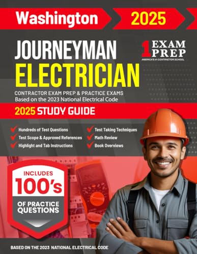 2025 Washington Journeyman Electrician Exam Prep and Study Guide: Contractor Exam Preparation & Practice Exams Based on the 2023 National Electrical Code 2025 Washington Journeyman Electrician Exam Prep and Study Guide: Contractor Exam Preparation & Practice Exams Based on the 2023 National Electrical Code von Independently published