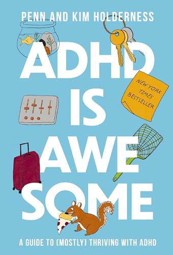 ADHD is Awesome: A Guide To (Mostly) Thriving With ADHD von HarperCollins