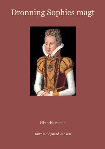 Dronning Sophies magt von Books on Demand