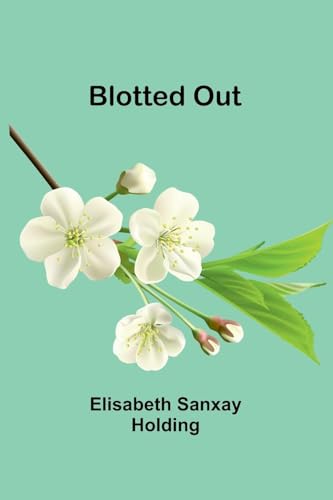 Blotted Out Blotted Out von Alpha Editions