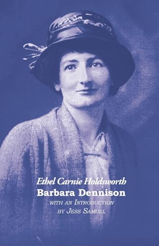 Barbara Dennison (Ethel Carnie Holdsworth Collection) von Kennedy & Boyd