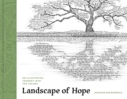 Landscape of Hope: An Illustrated Journey into the Psalms von Moody Publishers