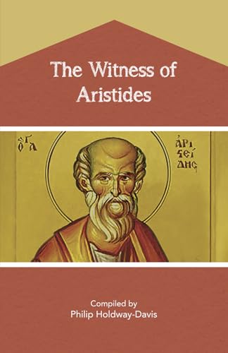 The Witness of Aristides von Philip Holdway-Davis