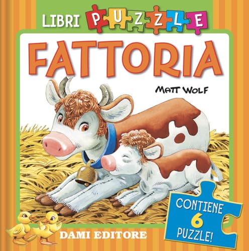 Fattoria. Ediz. a colori (Libri puzzle) von Dami Editore