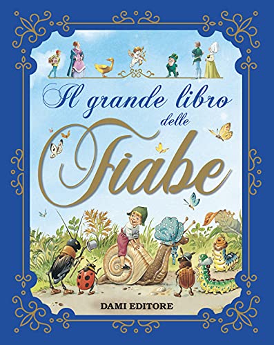 Il grande libro delle fiabe. Ediz. a colori (Magic Price) von MAGIC PRICE