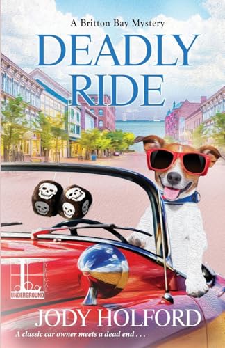 Deadly Ride (A Britton Bay Mystery, Band 3) von Kensington Publishing Corporation