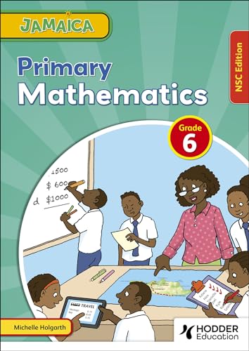 Jamaica Primary Mathematics Book 6 NSC Edition von Hodder Education