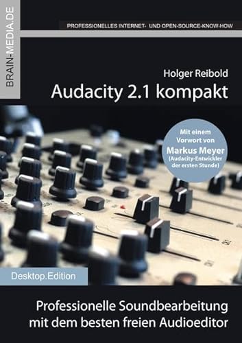 Audacity 2.1 kompakt (Desktop.Edition)