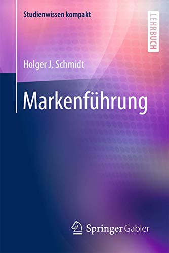 Markenführung (Studienwissen kompakt)