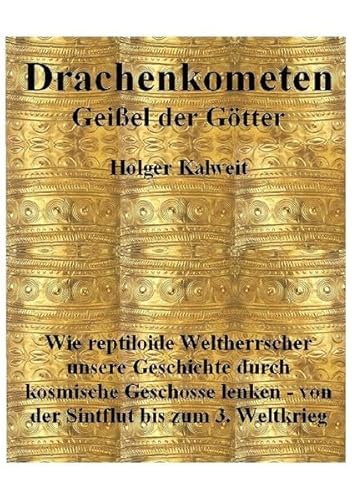 Drachenkometen - Geißel der Götter: Geißel der Götter