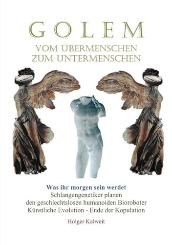 Golem: Vom Übermenschen zum Untermenschen