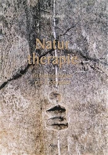 Naturtherapie: Initiationsreise zur Erdmutter Naturtherapie: Initiationsreise zur Erdmutter
