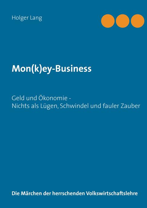 Mon(k)ey-Business von Books on Demand