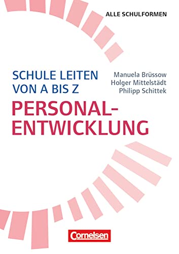 Schule leiten von A-Z: Personalentwicklung - Buch von Cornelsen Pädagogik