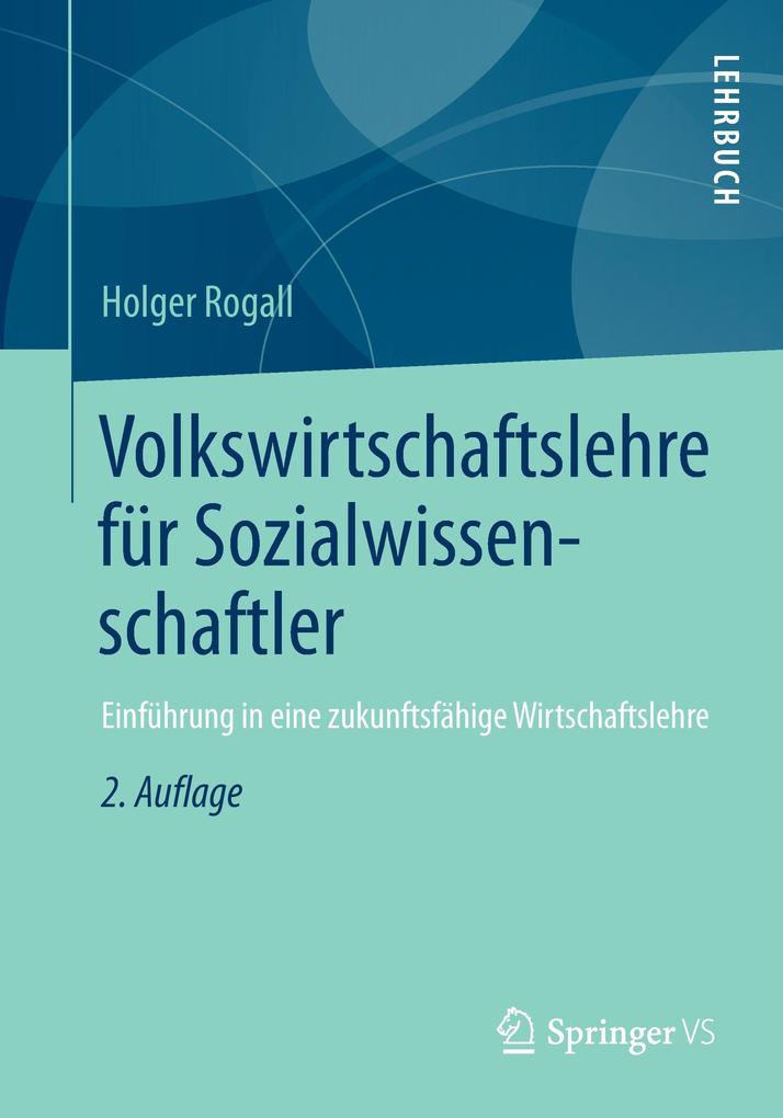 Volkswirtschaftslehre für Sozialwissenschaftler von Springer Fachmedien Wiesbaden
