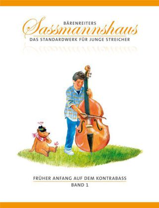 Früher Anfang auf dem Kontrabass. Bd.1 Früher Anfang auf dem Kontrabass. Bd.1