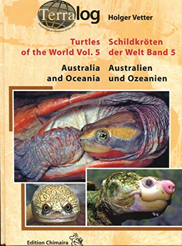 Schildkröten der Welt / Turtles of the World, Band 5 (Australien und Ozeanien)