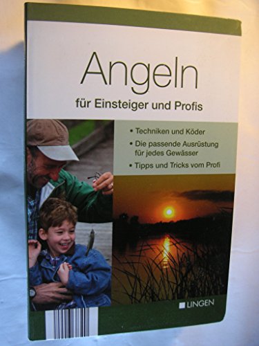 Angeln für Einsteiger und Profis