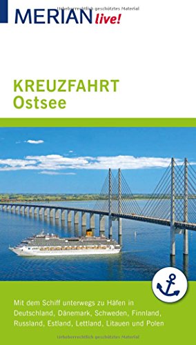 MERIAN live! Reiseführer Kreuzfahrt Ostsee: Mit Extra-Karte zum Herausnehmen
