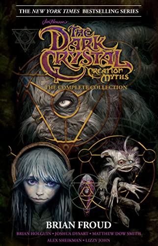 Jim Henson's The Dark Crystal Creation Myths: The Complete Collection HC