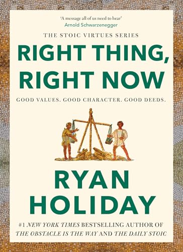 Right Thing, Right Now: THE #1 NEW YORK TIMES BESTSELLER von Profile Books