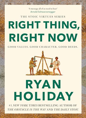 Right Thing, Right Now: THE #1 NEW YORK TIMES BESTSELLER