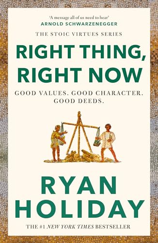 Right Thing, Right Now: THE #1 NEW YORK TIMES BESTSELLER von Profile Books