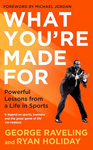 What You're Made For: Powerful Lessons from a Life in Sports von Profile Books