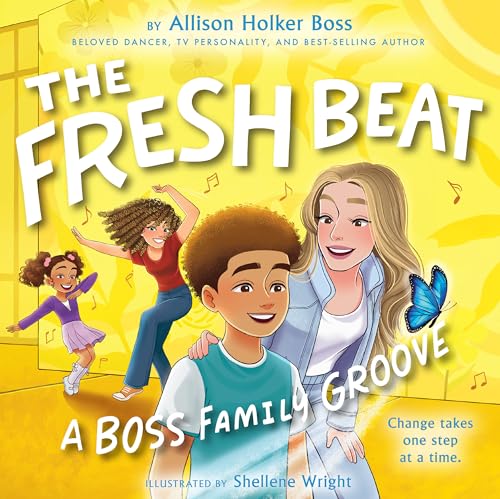 The Fresh Beat: A Boss Family Groove The Fresh Beat: A Boss Family Groove von Disney Hyperion