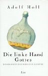 Die linke Hand Gottes. Biographie des Heiligen Geistes