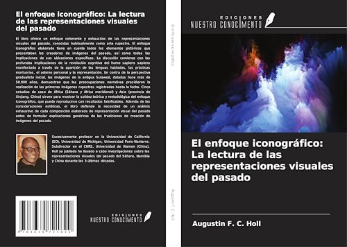 El enfoque iconográfico: La lectura de las representaciones visuales del pasado von VDM Verlag