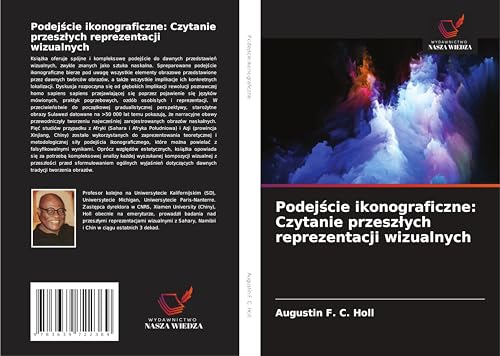 Podej¿cie ikonograficzne: Czytanie przesz¿ych reprezentacji wizualnych von VDM Verlag