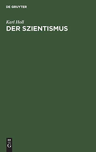 Der Szientismus von de Gruyter