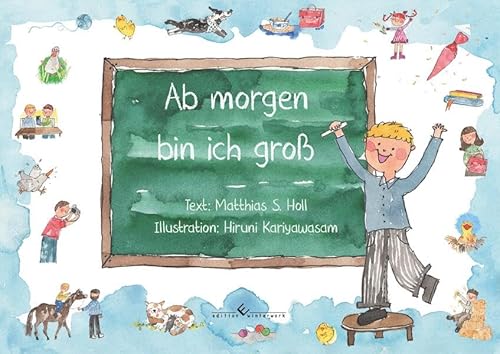 Ab morgen bin ich groß