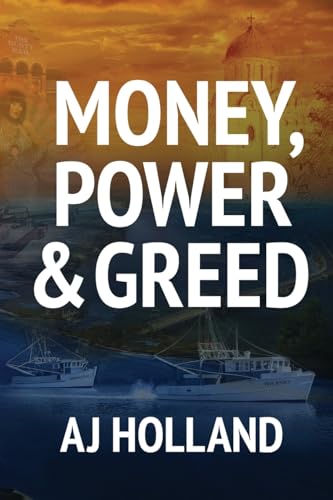 Money, Power & Greed von Clark & Mackay