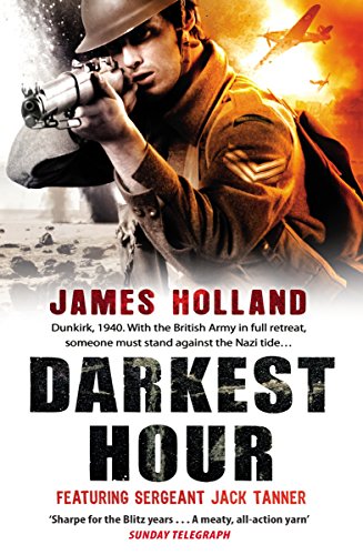 Darkest Hour: A Jack Tanner Adventure (Jack Tanner, 2)