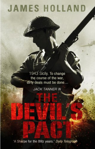 The Devil's Pact: (Jack Tanner: book 5): a blood-pumping, edge-of-your-seat wartime thriller guaranteed to have you hooked… (Jack Tanner, 5) von Penguin