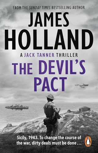 The Devil's Pact: (Jack Tanner: book 5): a blood-pumping, edge-of-your-seat wartime thriller guaranteed to have you hooked… (Jack Tanner, 5)